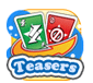 Teasers